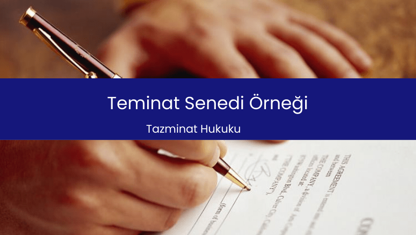 Teminat Senedi Örneği